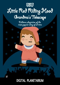 Fulldome Caperucita Roja, El Telescopio de la Abuela (POSTER CAPERUCITA)